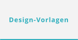 Design-Vorlagen